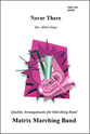 Never There Marching Band sheet music cover